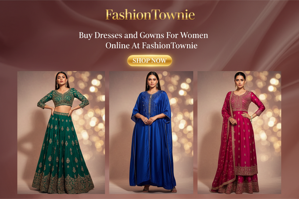 Dresses and Gown